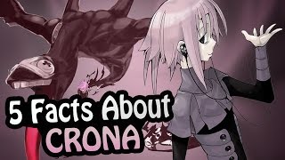 Top 5 Facts - Crona