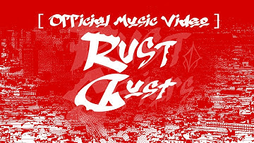 Rust3aters | Rust Dust | Original Song [Music Video]