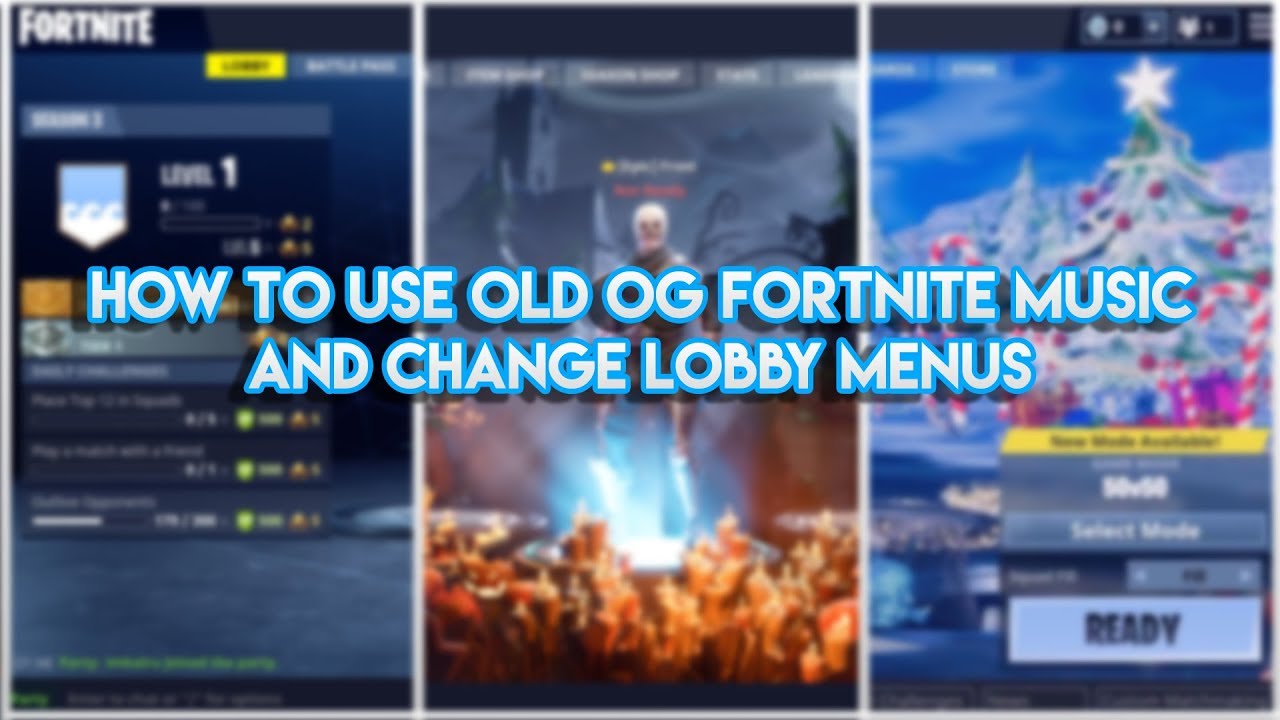 how to use og original fortnite music and change lobby menus pc only patched - fortnite music changer