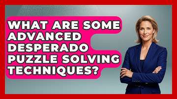 What Are Some Advanced Desperado Puzzle Solving Techniques? - The Chess Codex
