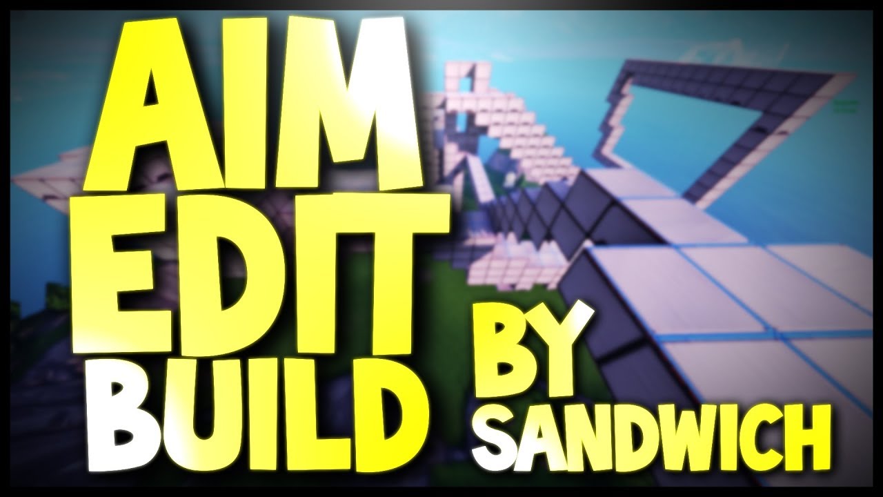 The Ultimate Fortnite Aim Edit Build Warm Up Course By Sandwich - the ultimate fortnite aim edit build warm up course by sandwich