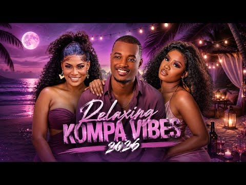 🌴 Kompa Love Paradise 2026 | Nonstop Haitian Love Songs ❤️