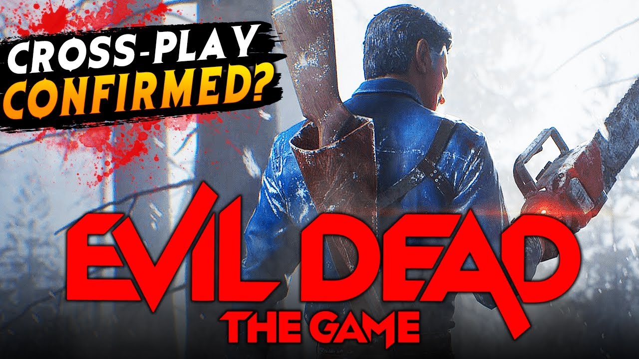 Does Evil Dead: The Game Have Crossplay?