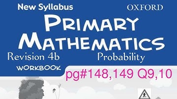 New Oxford Syllabus Primary Mathematics Workbook 5b| Revision 4b pg#148,149 Q9,10 @Mathantics