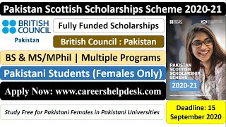 Pakistan Scottish Scholarships Scheme 2020-21 | BS/MS/MPhil | Only for Females | (Fully Funded)