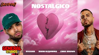 Rvssian, Rauw Alejandro & Chris Brown — Nostálgico (Official Audio)