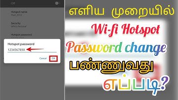 How to change wi-fi hotspot password in Tamil/தமிழில் எப்படி hotspot password change pannuvathu?