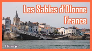 Visit of Les Sables d’Olonne, France