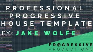 Professional Progressive House by Jake Wolfe [FL Studio Project = $12.50] screenshot 5