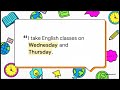 A1, UNIT 1, WEEK 2: Days of the Week and school Subjects. Personal Information Questions