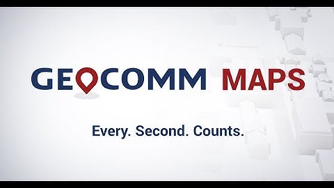 GeoComm Maps: Visualizing Public Safety Location Intelligence®