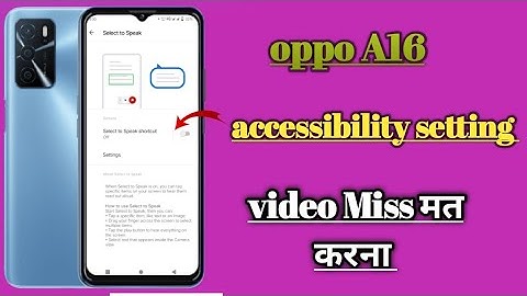 oppo A16 accessibility setting tips and tricks