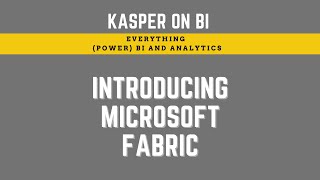 Introducing Microsoft Fabric