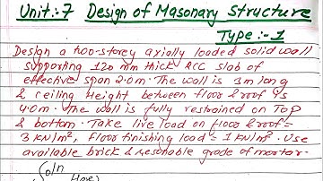Unit:7 | Design of Masonary Structure | 2 storey Axially loaded Solid Wall | Types:1 | Prashant YT |