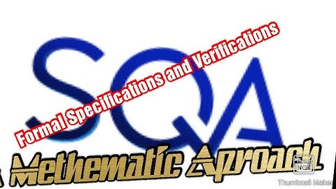 Formal Specification and Verification