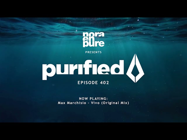 Nora En Pure - Purified Radio 402