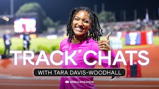 Track Chats with Tara Davis-Woodhall