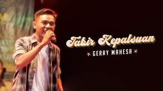 Tabir Kepalsuan - Gerry Mahesa (NEW RAFITA Driyorejo Gresik) DM Music