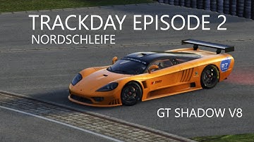 Trackday Ep.2 - Nordschleife with RSS GT Shadow v8 (Assetto Corsa)