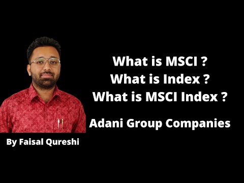 What is MSCI Index | Adani Group Companies Inclusion | By CA Faisal Qureshi | #stocks #msci