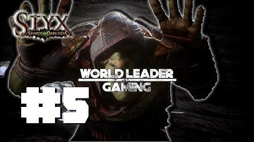 Styx: Shards of Darkness - ROABIES!! - Co-Op (Part 5) No Commentary