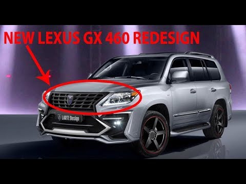 Wow 2018 Lexus Gx 460 Redesign Price And Release Date You Wow 2018 Lexus Gx 460 Redesign Price And Release Date