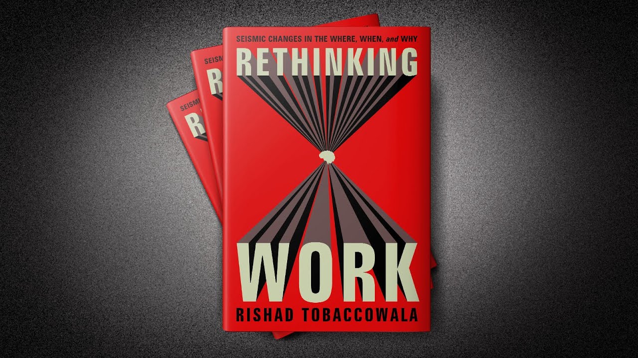 Debossification  | Rethinking Work | Rishad Tobaccowala