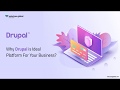 Why Drupal is Ideal For Your Business ? || WebClues Global #ecommercewebdevelopment