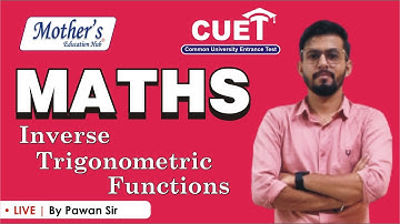 INVERSE TRIGONOMETRIC FUNCTIONS| |QUESTIONS WITH CONCEPTS| |L1 | BY PAWAN SIR| TARGET CUET 2023|