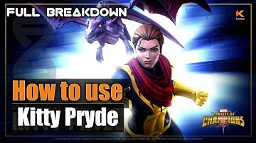 How to use Kitty Pryde effectively |Full Breakdown| - Marvel Contest of Champions