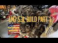 53l lm7 ls chevy truck engine rebuild part 1