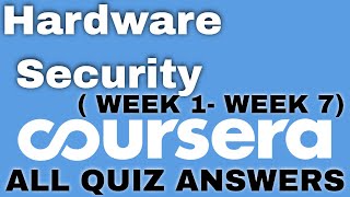 Hardware Security coursera quiz answers | Hardware Security coursera answers | Hardware Security