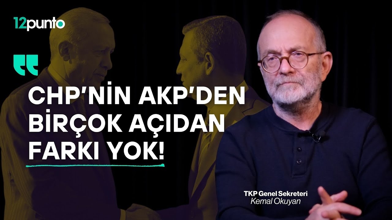 Kemal Okuyan: Devrimci hareket, CHP ve DEM'in gölgesinden çıkmak zorunda!