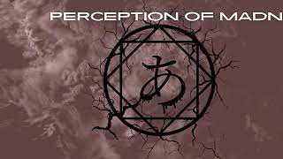 Alliance - Perception of Madness (Visual)