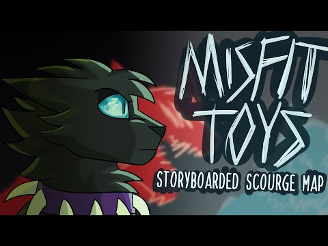 MISFIT TOYS Storyboarded Scourge/Arcane MAP | BACKUPS OPEN| (26/32) DONE