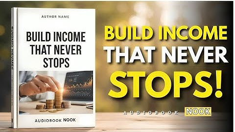 How To Build Assets That Pay You FOREVER | Assets Creation and Wealth Creation (Audiobook)