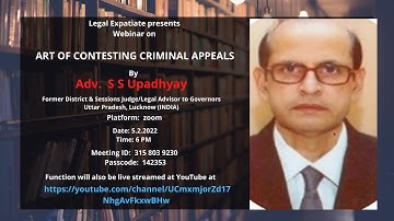 Art of Contesting Criminal Appeals by S S Upadhyay, Former District and Sessions Judge, UP