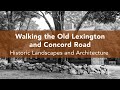 Walking the Old Lexington and Concord Road | Historic Buildings and Landscape Photography