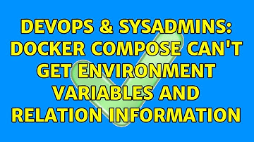 DevOps & SysAdmins: Docker Compose can
