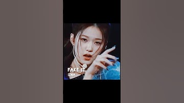 izna (이즈나) - FAKE IT #izna #fakeit