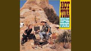 Miniatura del video "Hot Tuna - To Be With You"