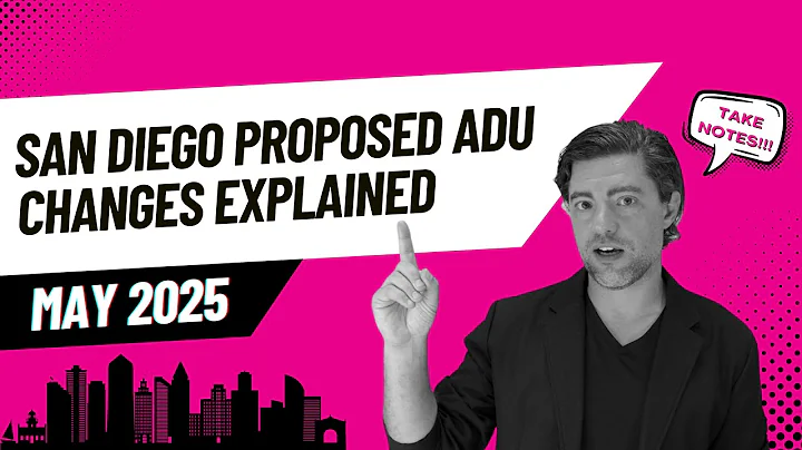 San Diego Proposed ADU Changes Explained: May 2025