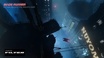 Blade Runner| Echoes Beyond the Electric Void | AMBIENT sound/visual for study & relaxation- 8 Hours
