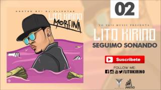 Lito Kirino - Seguimo Sonando (Audio oficial)