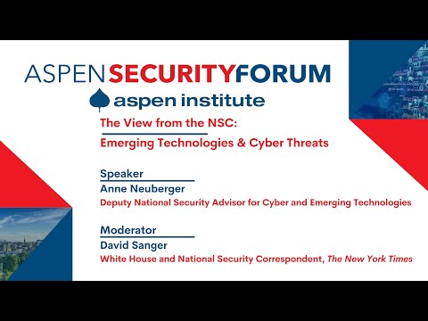 2021 Aspen Security Forum | The View from the NSC