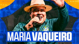 MARIA VAQUEIRO REY VAQUEIRO MUSICAS NOVAS JUNHO 2026 SAO JOAO 2026