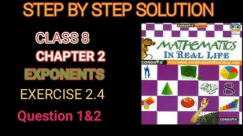 Class 8th  Chapter 2 "Exponents "exercise 2.4