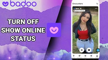 How To Turn Off Show Online Status On Badoo Dating And Chat,Meet App