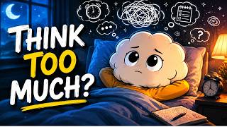 Psychology of People Who Think Too Much
