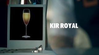 KIR ROYAL DRINK RECIPE - HOW TO MIX